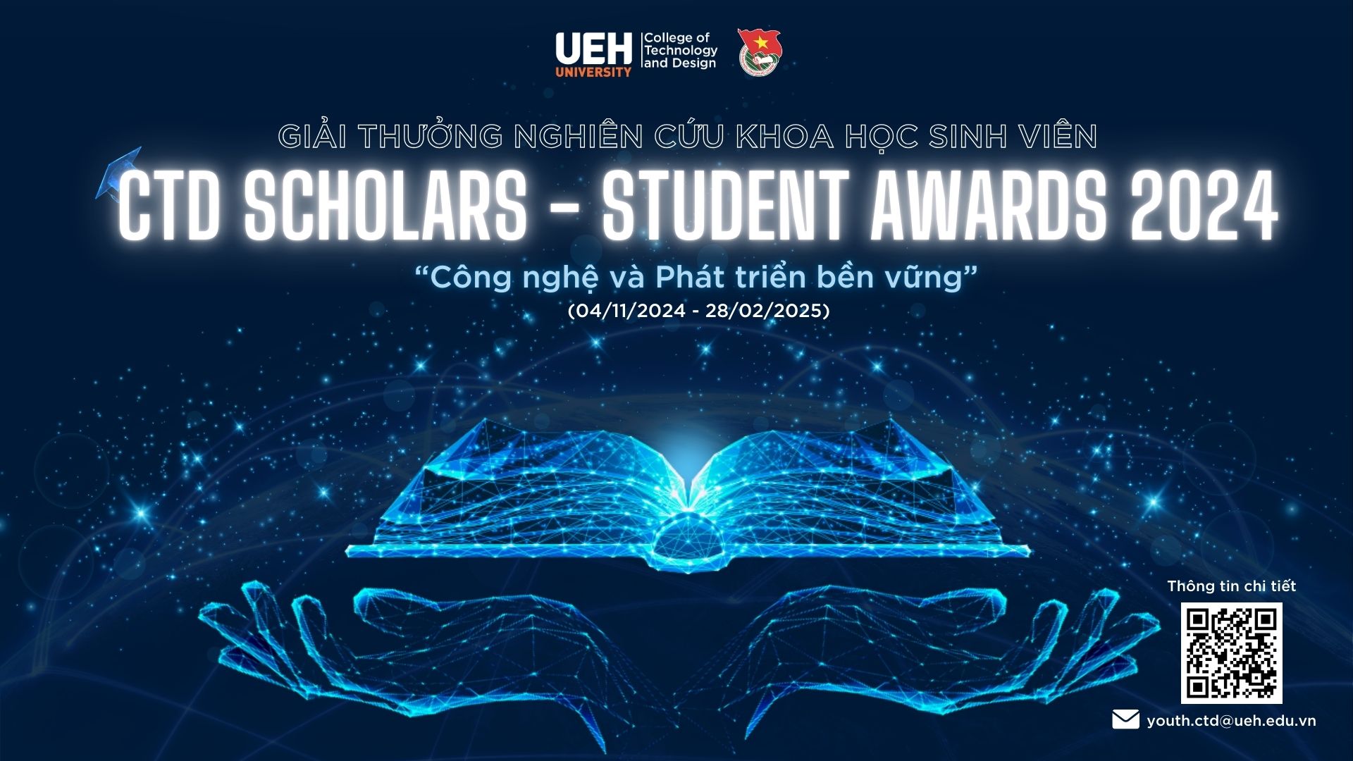 GIẢI THƯỞNG NCKH SINH VIÊN CTD SCHOLARS – STUDENT AWARDS 2024 – Chủ đề: “Công nghệ và Phát triển bền vững”
